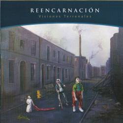 Reencarnacion (COL) : Visiones Terrenales